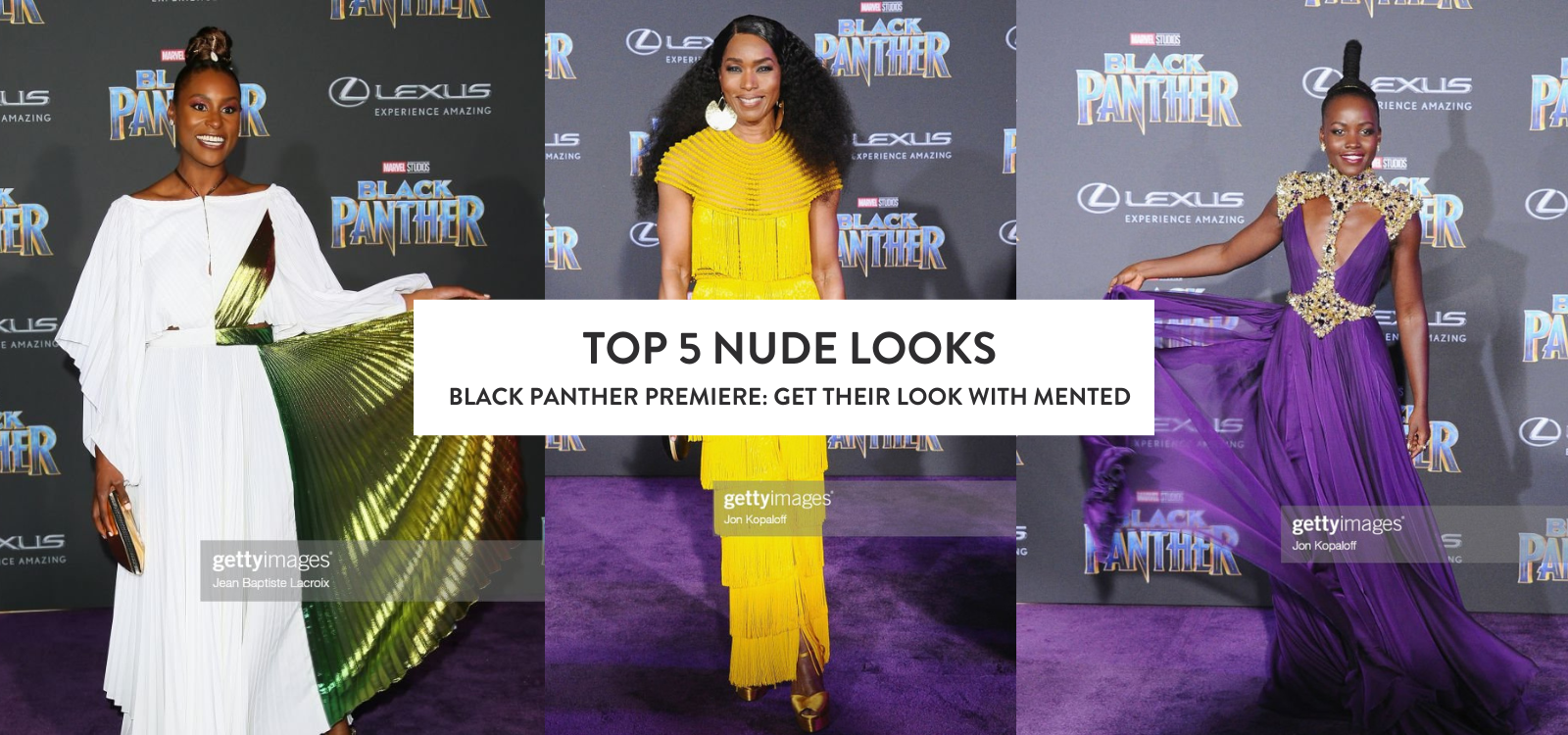 Top 5 Nude Looks: Black Panther Premiere – Mented Cosmetics